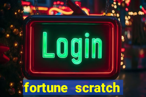 fortune scratch life paga